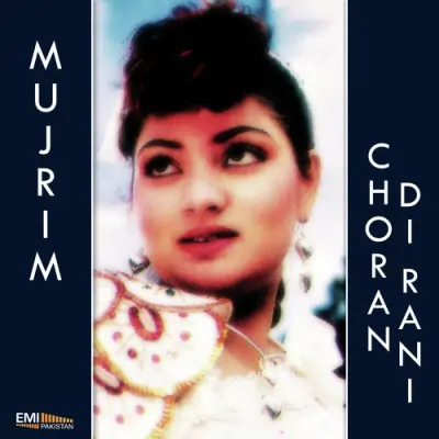Choran Di Main Aan Rani