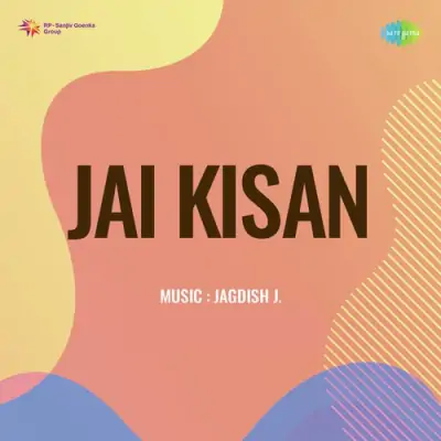 Jai Kisan Pt 1