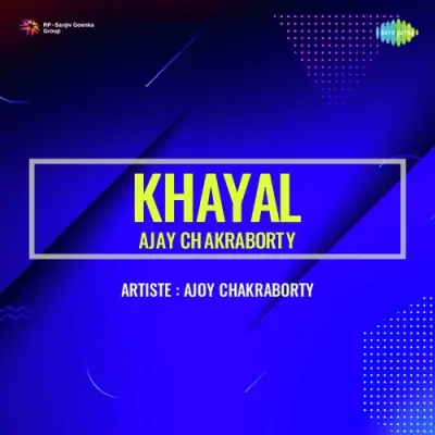 Chandrama Lalat Par Khayal Ajoy Chakraborty