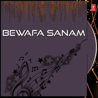 Dil Tod Diya Tune Bewafa Hai Mjujhko Garib Jaan Ke