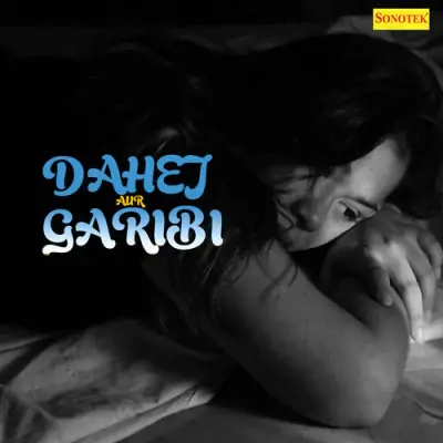 Dahej Aur Garibi Part 2
