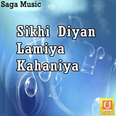Sikhi Diyan Lamiya Kahaniya Vyakhya Sahit