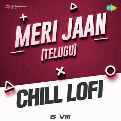 Meri Jaan Chill Lofi