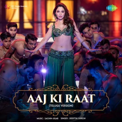 Aaj Ki Raat Version