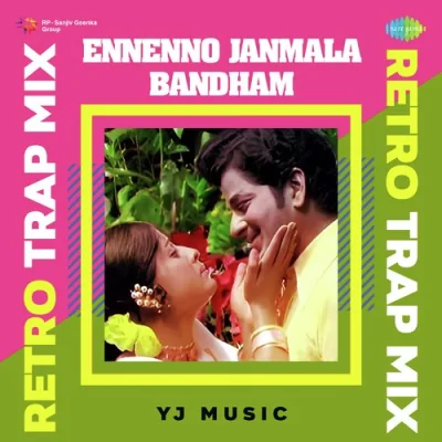Ennenno Janmala Bandham Retro Trap Mix