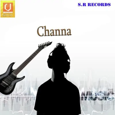 Channa Ve Teri Remix
