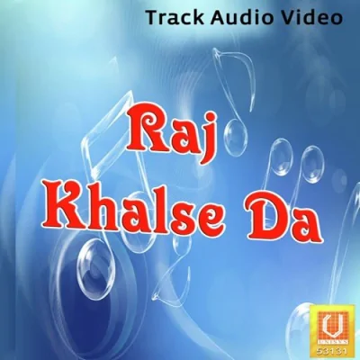 Raj Khalse Da