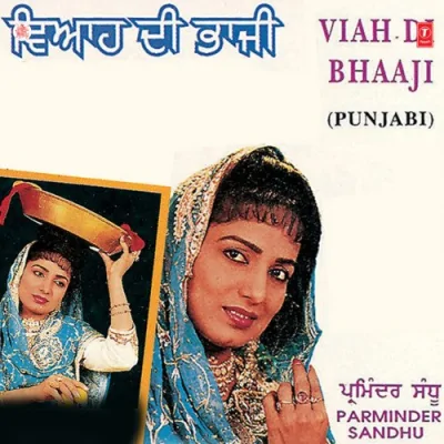 Tere Viah Di Bhaaji