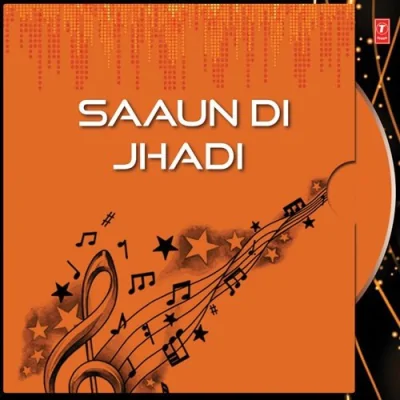 Saaun Di Jhadi