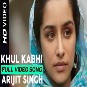 Khul Kabhi (Haider)