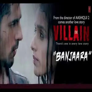 Banjaara Ek Villain Sd Mix
