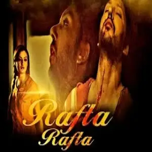 Rafta Rafta
