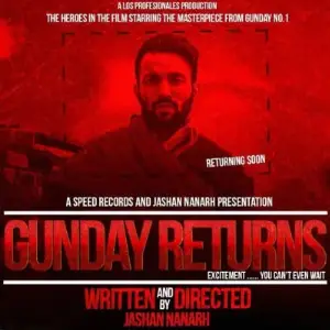Gunday Returns
