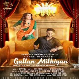 Gallan Mithiyan