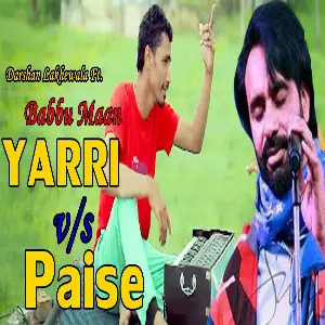 Yaari Vs Paisa (Live)