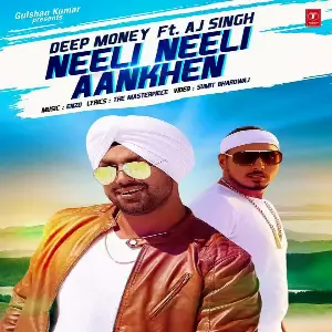 Neeli Neeli Aankhen