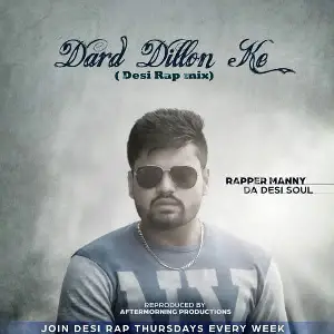 Dard Dillon Ke (Desi Rap Mix)