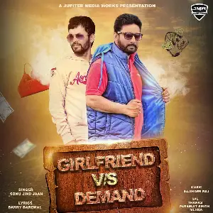 Girlfriend Vs Demand