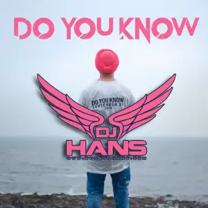 Do You Know - Remix