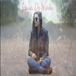 Hawa De Warke (Cover Song)