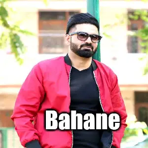 Bahane (Mehfil Mitran Di)