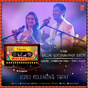 Gallan Goriyan-Aaja Soniye