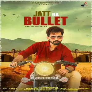Jatt Da Bullet