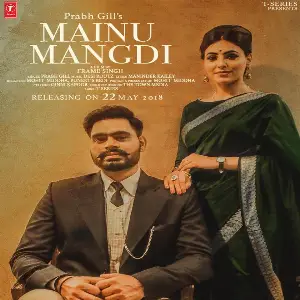 Mainu Mangdi
