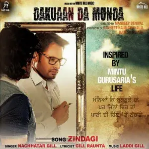 Zindagi (Dakuaan Da Munda)