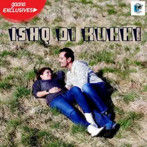 Ishq Di Kukki