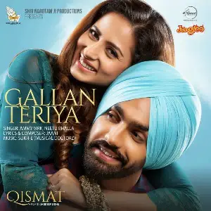 Gallan Teria (Qismat)