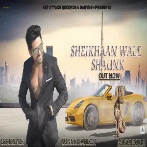 Sheikhaan Wale Shaunk
