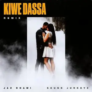 Kiwe Dassa Remix