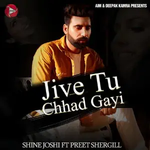 Jive Tu Chhad Gayi