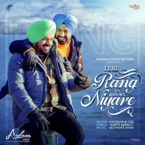 Tere Rang Niyare (Ardaas Karaan)