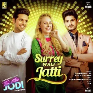 Surrey Wali Jatti (Teri Meri Jodi)