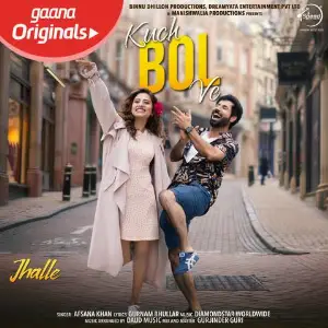 Kuch Bol Ve (Jhalle)