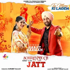 Sohreyan Ch Jatt (Tu Mera Ki Lagda)