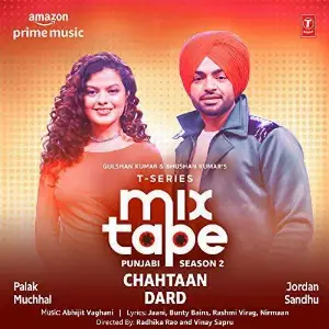 Chahtaan-Dard (T-Series Mixtape Punjabi Season 2)