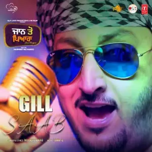 Gill Saab (Jaan Toh Pyara)