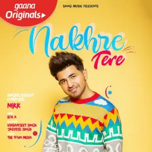 Nakhre Tere