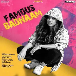 Famous Badnaam