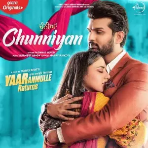 Chunniyan (Yaar Anmulle Returns)