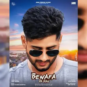 Bewafa Da Viah