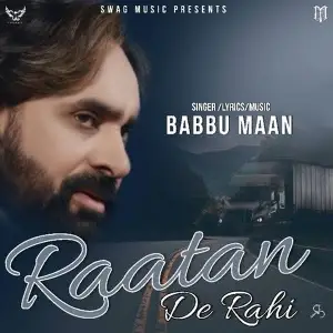 Raatan De Rahi (Pagal Shayar)