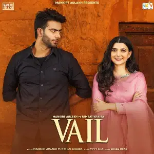 Vail Ft. Nimrat Khaira