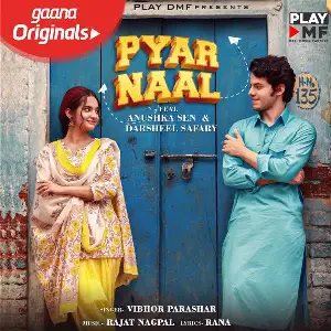 Pyar Naal