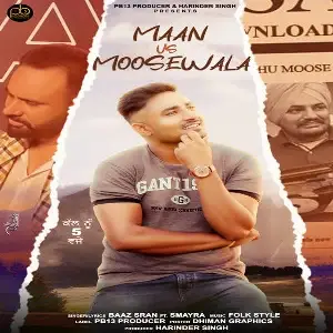Maan Vs Moosewala