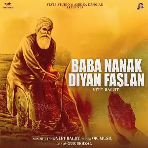 Babe Nanak Diyan Faslan