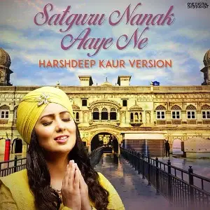 Satguru Nanak Aaye Ne